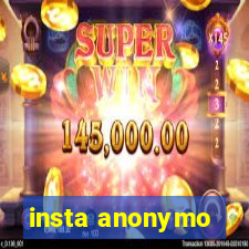 insta anonymo